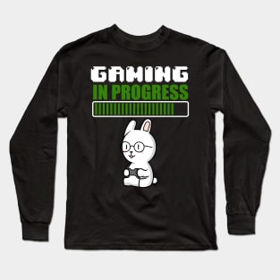 Gaming In Progress Long Sleeve T-Shirt